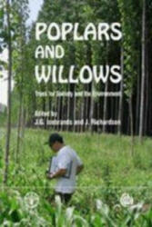 Poplars and Willows - J G Isebrands (2014)