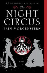 Night Circus - Erin Morgenstern (2012)