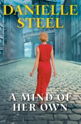 A Mind of Her Own - STEEL DANIELLE (ISBN: 9780593498705)