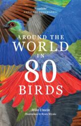 Around the World in 80 Birds (ISBN: 9781399610704)
