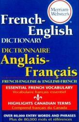 Merriam Webster's French-English Dictionary - Merriam-Webster (2000)