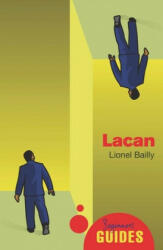 Lacan: A Beginner's Guide (ISBN: 9781851686377)