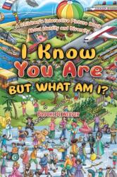 I Know You Are, But What Am I? (ISBN: 9781643782324)