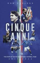 Cinque Anni (ISBN: 9781836801702)