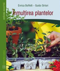 Înmulțirea plantelor (ISBN: 9786068527314)