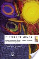 Different Minds: Gifted Children with Ad/Hd Asperger Syndrome and Other Learning Deficits (ISBN: 9781853029646)