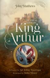 The Great Book of King Arthur and His Knights of the Round Table (ISBN: 9780008445836)