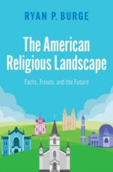 The American Religious Landscape (ISBN: 9780197762844)