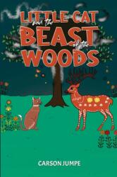 Little Cat and the Beast of the Woods (ISBN: 9781035882908)