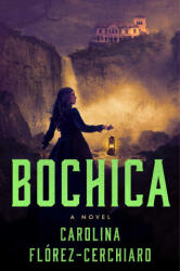 Bochica (ISBN: 9781668062579)