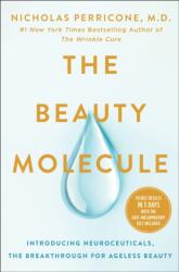 The Beauty Molecule - PERRICONE NICHOLAS (ISBN: 9781250286796)