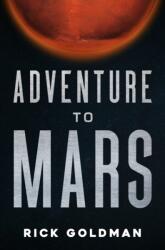 Adventure to Mars (ISBN: 9781837943845)
