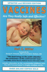 Vaccines Are They Really Safe and Effective? - Neil Z. Miller (ISBN: 9781881217305)