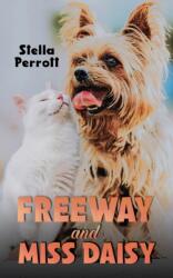 Freeway and Miss Daisy (ISBN: 9781035894260)