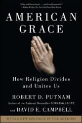 American Grace: How Religion Divides and Unites Us (2012)