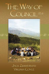 Way of Council . - Jack Zimmerman (ISBN: 9781883647186)
