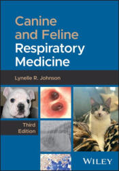 Canine and Feline Respiratory Medicine - Johnson, Lynelle R. (ISBN: 9781394233366)