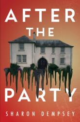 After the Party (ISBN: 9781804680834)