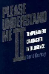 Please Understand ME - D Keirsey (ISBN: 9781885705020)
