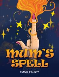 Mum's Spell (ISBN: 9781035897193)