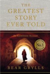 The Greatest Story Ever Told (ISBN: 9781399820141)