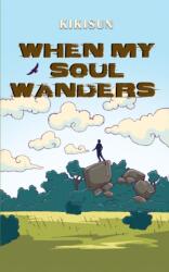 When My Soul Wanders (ISBN: 9781035860623)