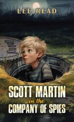 Scott Martin in the Company of Spies (ISBN: 9781035877133)