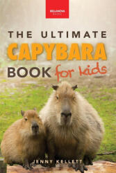 Capybaras The Ultimate Book for Kids - Jenny Kellett (ISBN: 9783690630467)