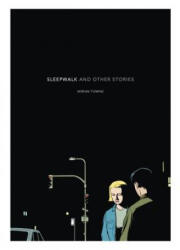 Sleepwalk and Other Stories - Adrian Tomine (ISBN: 9781896597126)