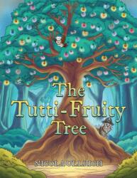 The Tutti-Fruity Tree (ISBN: 9781035873098)