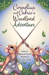 Cornelius and Cedric's Woodland Adventure (ISBN: 9781035885480)