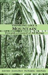 Thinking Like a Mountain - John Seed (ISBN: 9781897408001)