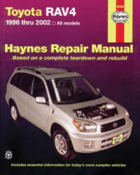 Toyota RAV4 (96-12) - Editors Of Haynes Manuals, Editors of Haynes Manuals (ISBN: 9781620920749)