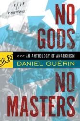 No Gods No Masters - Daniel Guerin (ISBN: 9781904859253)