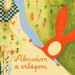 Álmodom a világom (ISBN: 9786156836038)