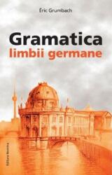 Gramatica Limbii Germane (ISBN: 9786065355798)