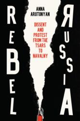 Rebel Russia (ISBN: 9781509552290)