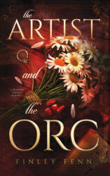 The Artist and the Orc - Finley Fenn (ISBN: 9781998009183)