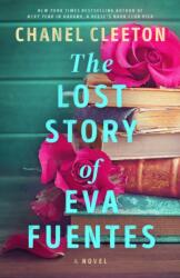 The Lost Story of Eva Fuentes (ISBN: 9780593816905)
