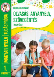 OLVASÁS, ANYANYELV, SZÖVEGÉRTÉS TESZTFÜZET - TUDÁSPRÓBA MAGYAR NYELV 1. OSZT (2025)