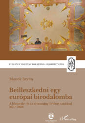 Beilleszkedni egy európai birodalomba (2025)