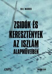 Zsidók és keresztények az iszám alapműveiben (2025)