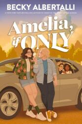 Amelia, If Only (ISBN: 9780063451445)