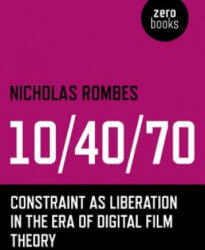10/40/70 - Nicholas Rombes (ISBN: 9781782791409)