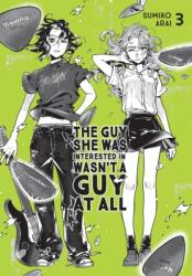 The Guy She Was Interested In Wasn't a Guy at All, Vol. 3 (2025)