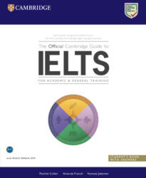 The Official Cambridge Guide to IELTS Student's Book with Answers - Pauline Cullen, Amanda French, Vanessa Jakeman (ISBN: 9781009672368)
