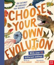 Choose Your Own Evolution: Go Extinct or Survive? You Decide! - Gordy Wright (ISBN: 9781839945533)