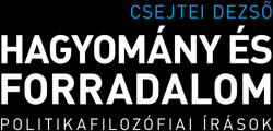 Hagyomány és forradalom (ISBN: 9786156532046)
