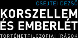 Korszellem és emberlét (ISBN: 9786156532039)
