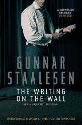 Writing on the Wall - Gunnar Staalesen (ISBN: 9781906413194)